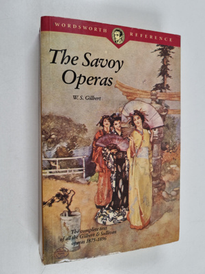 William Gilbert : The Savoy Operas
