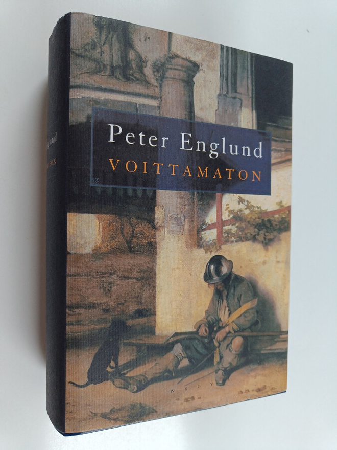 Peter Englund : Voittamaton : erään miehen tie Ruotsin su...
