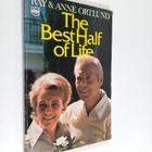 Raymond C. Ortlund ym. : The Best Half of Life - pikkukuva 1