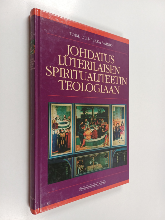 Johdatus luterilaisen spiritualiteetin teologiaan