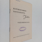 Kotirintaman yhtenäisyys-juhla : ohjelmavihkonen - pikkukuva 1