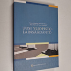 Matti Myrsky ym. : Uusi yliopistolainsäädäntö - pikkukuva 1