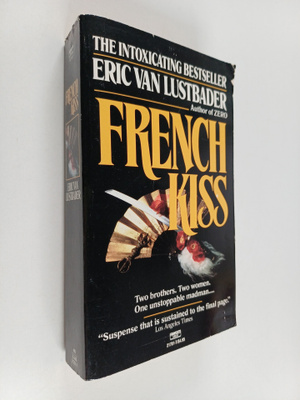 Eric Van Lustbader : French Kiss