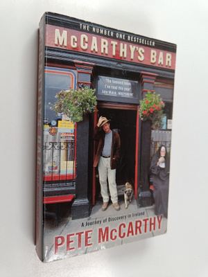 Pete McCarthy : McCarthy's bar : a journey of discovery i...