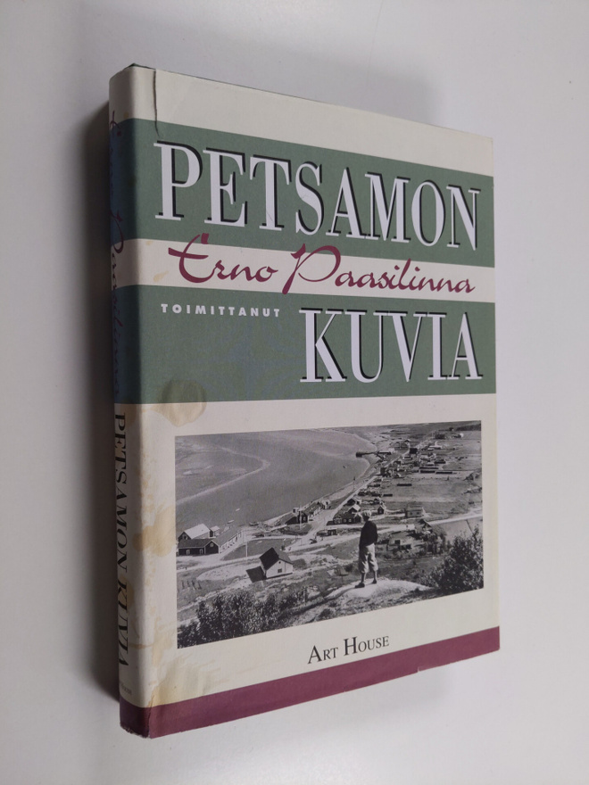Erno (toim.) Paasilinna : Petsamon kuvia