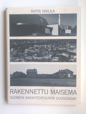Rakennettu maisema Riitta Nikula