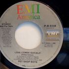 PET SHOP BOYS :: LOVE COMES QUICKLY :: VINYYLI 7" 1986 - pikkukuva 3