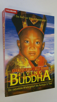 Clemens Kuby : Living Buddha : die siebzehnte Wiedergebur...