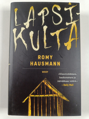 Romy Hausmann : Lapsikulta