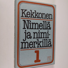 Urho Kekkonen : Nimellä ja nimimerkillä 1 - pikkukuva 1