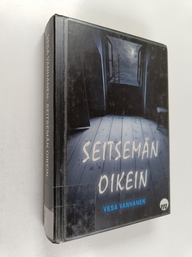 Vesa Vanhanen : Seitsemän oikein : jännitysromaani