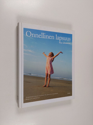 Jorunn ym. (toim.) Hansson : Onnellinen lapsuus