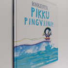 Giles Andreae : Rohkeutta, pikku pingviini! - pikkukuva 1