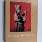 Y. S. ym. (toim.) Koskimies : Vanajan historia 1 - pikkukuva 1