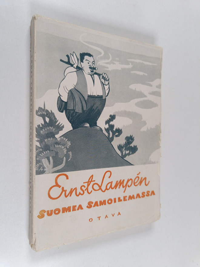 Ernst Lampen : Suomea samoilemassa : valikoima matkailupa...