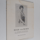 Eric Silfverhjelm : Elsa von Born : En finländsk kulturge... - pikkukuva 1