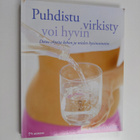 Charmaine Yabsley : Puhdistu, virkisty, voi hyvin : detox... - pikkukuva 1