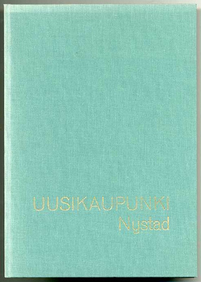 Uusikaupunki: Nystad (1967)