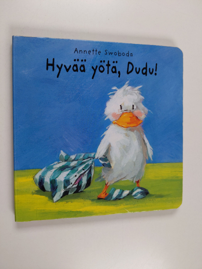 Annette Swoboda : Hyvää yötä, Dudu!