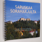 Sapuskaa Soraharjulta - pikkukuva 1