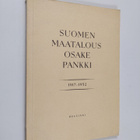 Tatu Nissinen : Suomen maatalous-osake-pankki 1917-1952 - pikkukuva 1
