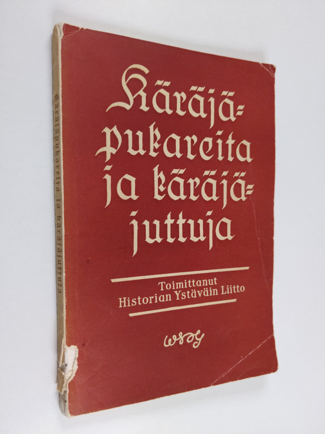 Käräjäpukareita ja käräjäjuttuja : kansamme historiaa tuo...