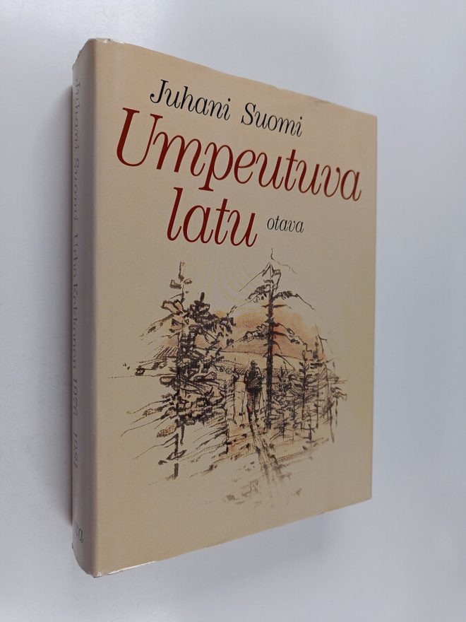Juhani Suomi : Urho Kekkonen 1976-1981 : Umpeutuva latu