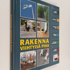 Rakenna viihtyisä piha - pikkukuva 1