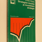 Erkki E. Railo : Strategian muutos ja muutoksen strategia - pikkukuva 1