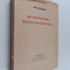 John Björkhem : De hypnotiska hallucinationerna - pikkukuva 1