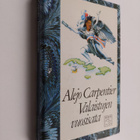 Alejo Carpentier : Valaistujen vuosisata - pikkukuva 1