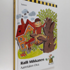 Raili Mikkanen : Aarretalon Oiva - pikkukuva 1
