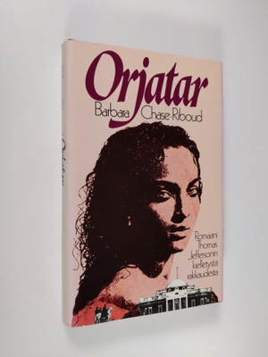 Barbara Chase-Riboud : Orjatar