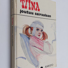 Anni Polva : Tiina joutuu sairaalaan - pikkukuva 1