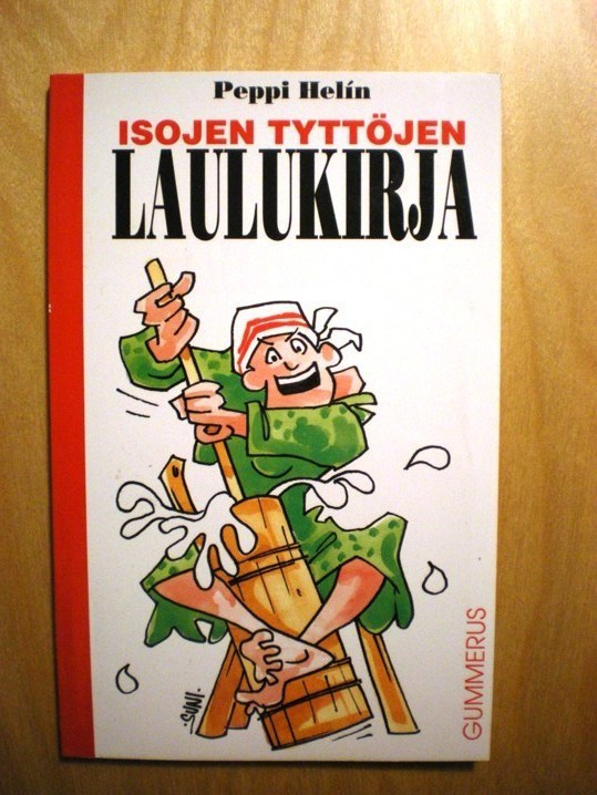Peppi Helín: Isojen tyttöjen laulukirja