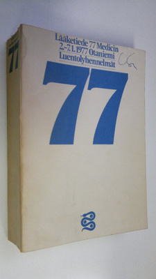 Lääketiede 77 Medicin : 2-7.1.1977 Otaniemi : luentolyhen...