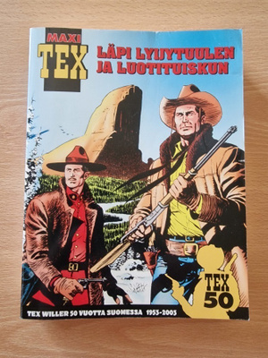 Maxi Tex 1 - Läpi lyijytuulen ja luotituiskun