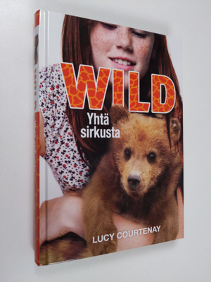 Lucy Courtenay : Yhtä sirkusta