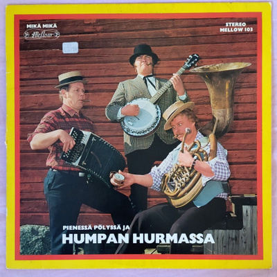 JUHANI LAHTI: Pienessä Pölyssä Ja Humpan Hurmassa – LP 1974