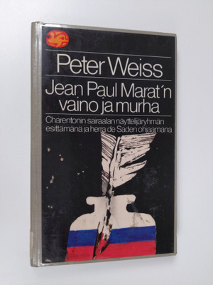 Peter Weiss : Jean Paul Marat'n vaino ja murha : Charento...