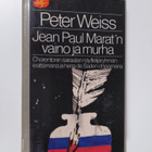 Peter Weiss : Jean Paul Marat'n vaino ja murha : Charento... - pikkukuva 1