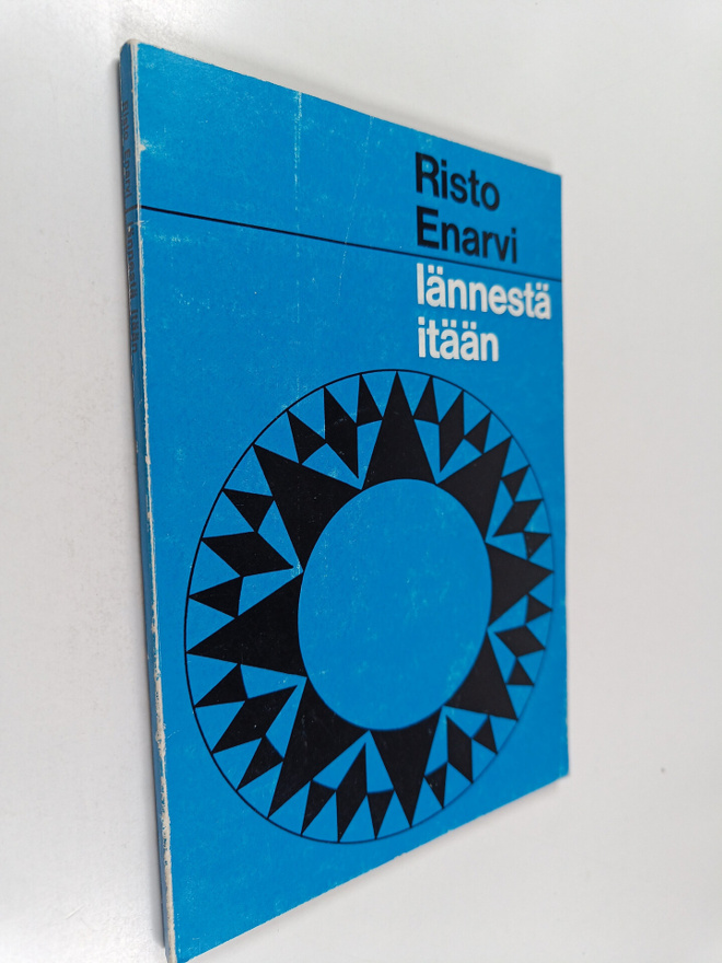 Risto Enarvi : Lännestä itään