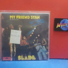 SLADE - MY FRIEND STAN EX-/EX- GER & SPAIN -72 7" - pikkukuva 1