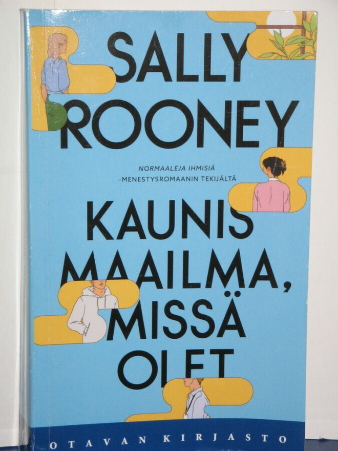 Sally Rooney : Kaunis maailma, missä olet