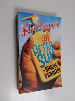Juha Vuorinen : After sun - sinun perääsi