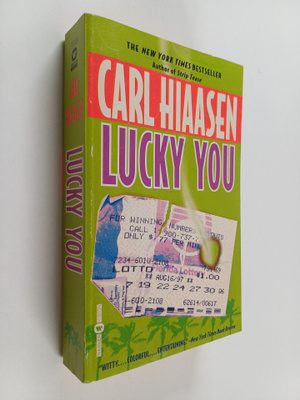 Carl Hiaasen : Lucky you