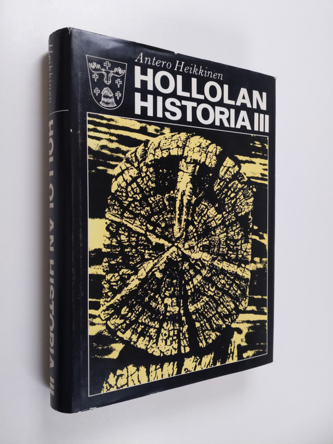 Antero Heikkinen : Hollolan historia 3 : Taloudellisen ja...