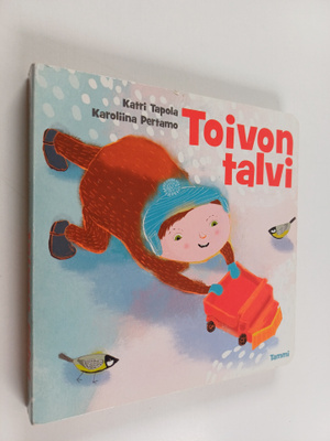 Katri Tapola : Toivon talvi