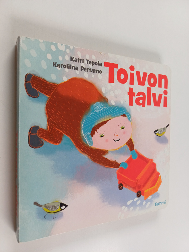 Katri Tapola : Toivon talvi