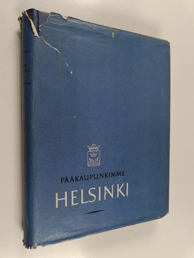 Gunnar Mårtenson : Pääkaupunkimme Helsinki